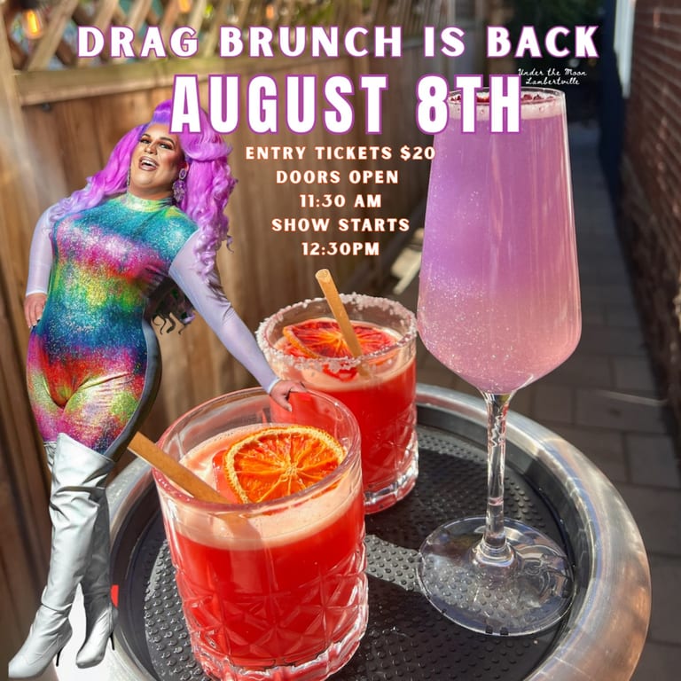 Drag Brunch Returns to Lambertville,NJ — August 8!